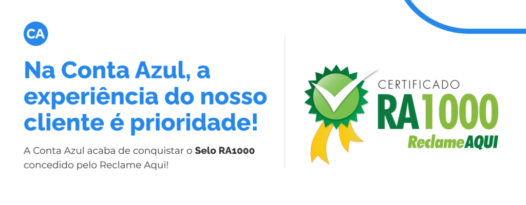 Conta Azul conquista o selo RA 1000, do Reclame aqui
